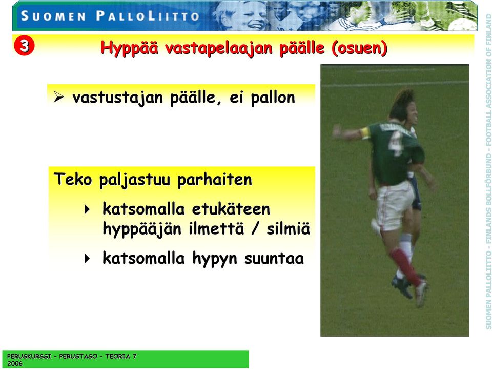 paljastuu parhaiten katsomalla etukäteen