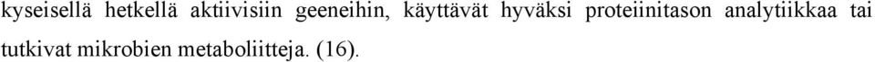 proteiinitason analytiikkaa tai
