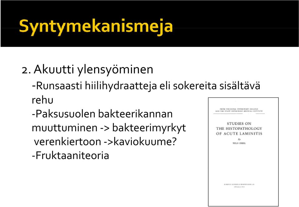 Paksusuolen Pk l bkt bakteerikannan