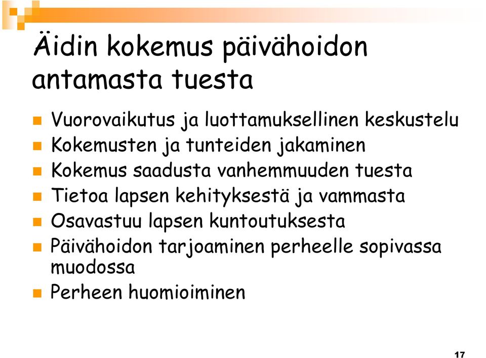 saadusta vanhemmuuden tuesta Tietoa lapsen kehityksestä ja vammasta