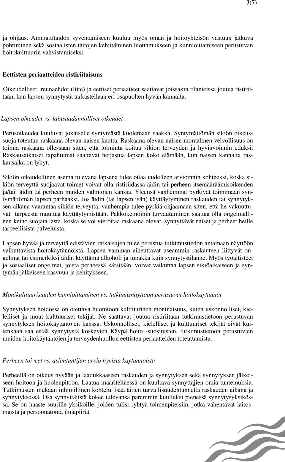 vahvistamiseksi.