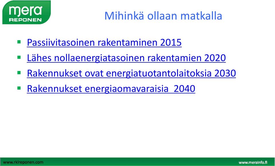 rakentamien 2020 Rakennukset ovat