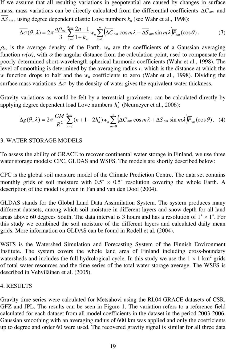 (3) ρ av is the average density of the Earth.