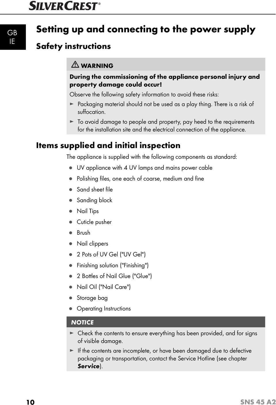 To avoid damage to people and property, pay heed to the requirements for the installation site and the electrical connection of the appliance.