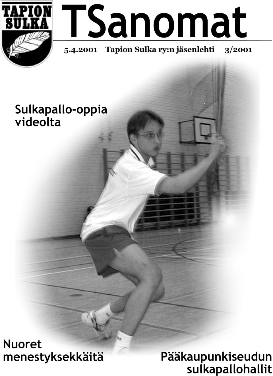 Sulkapallo-oppia videolta Nuoret