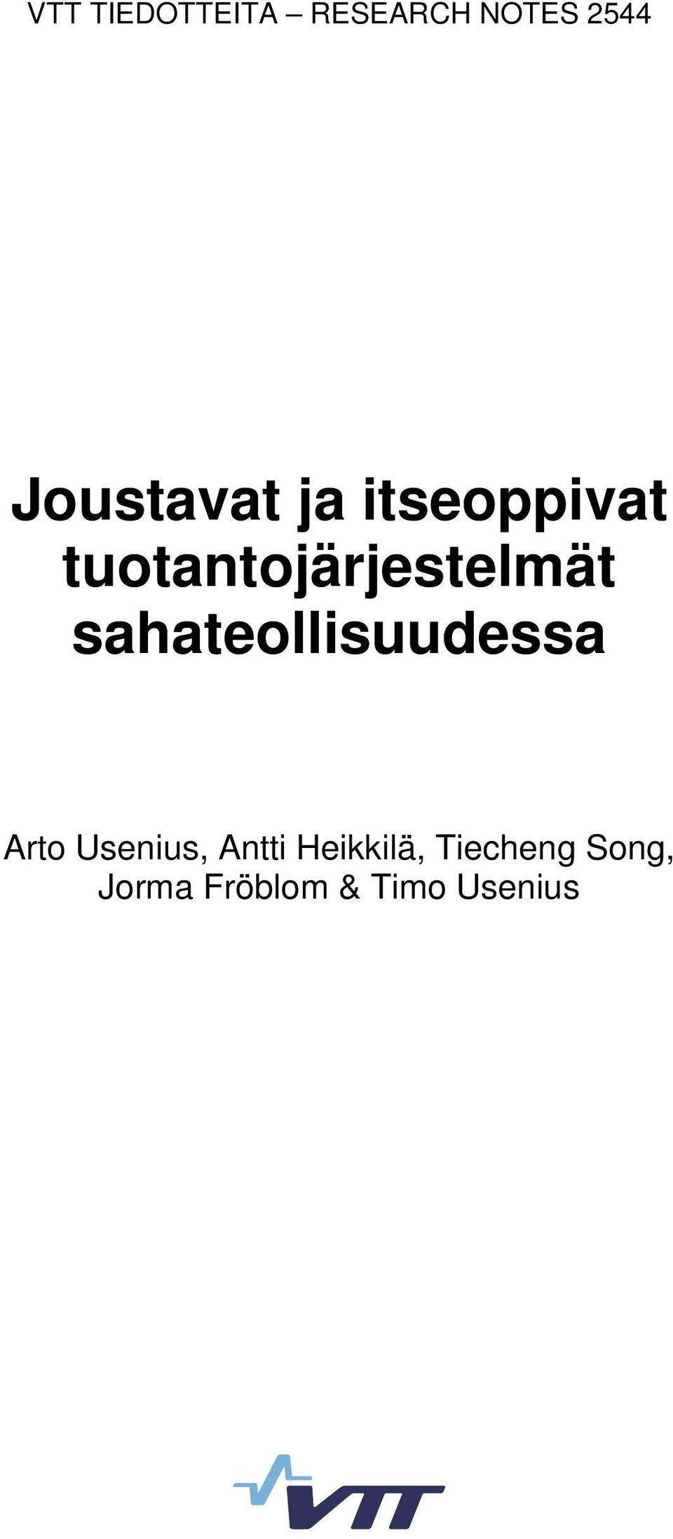 tuotantojärjestelmät sahateollisuudessa