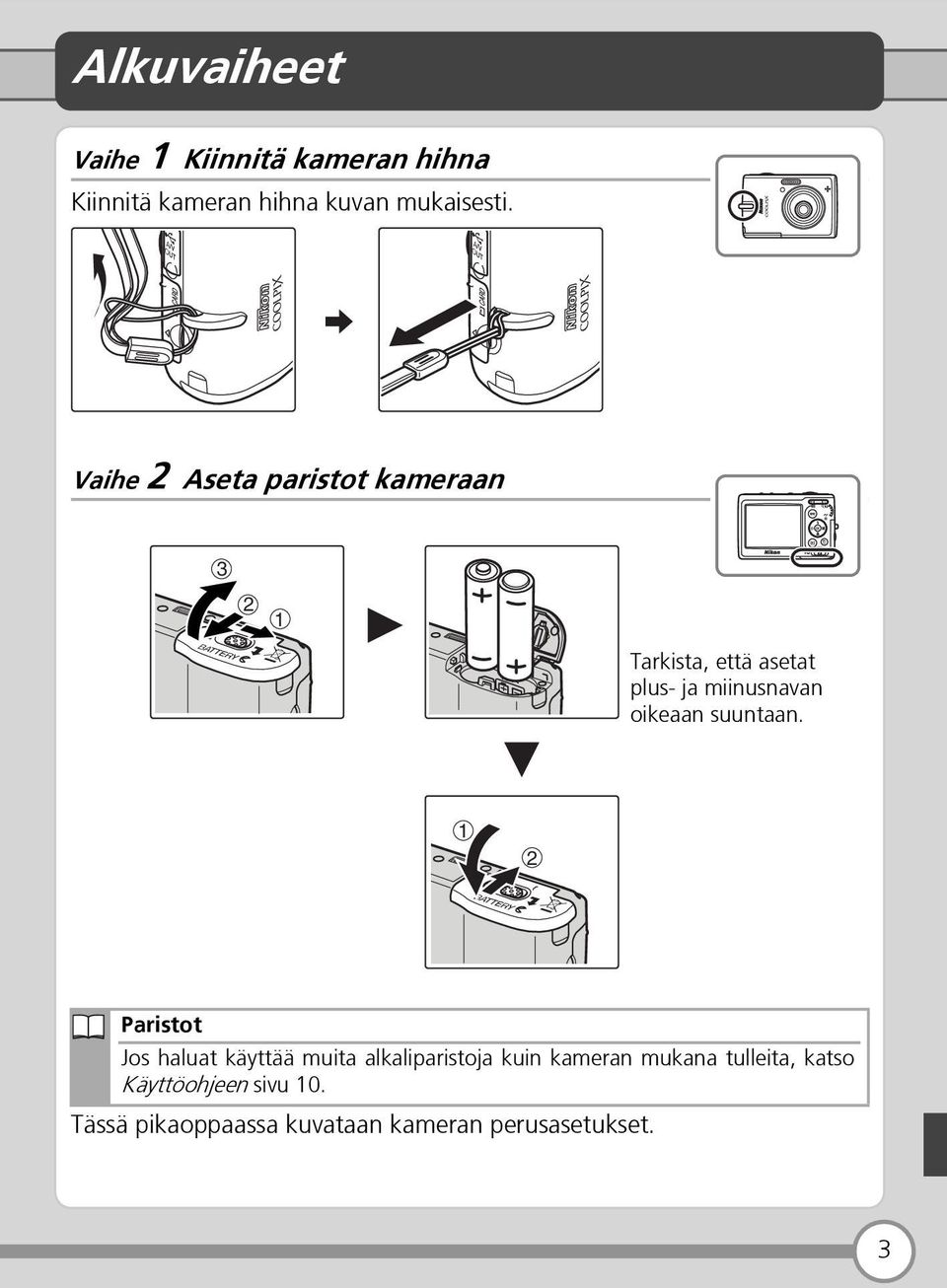 oikeaan suuntaan.