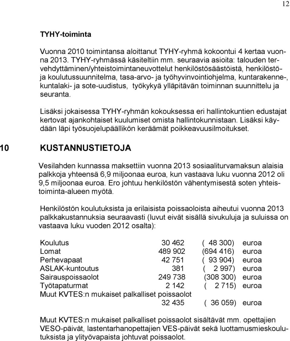 sote-uudistus, työkykyä ylläpitävän toiminnan suunnittelu ja seuranta.