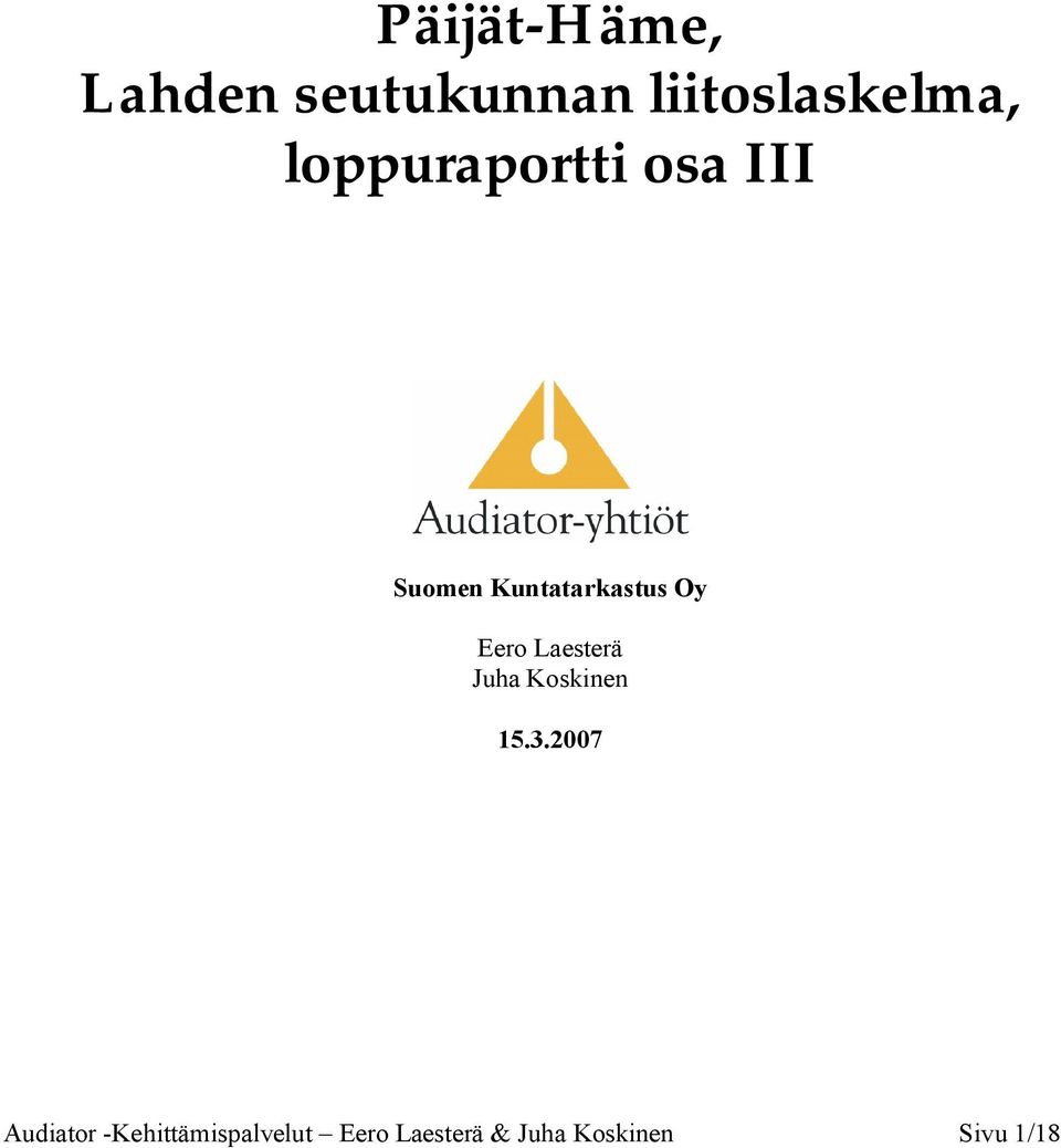 Eero Laesterä Juha Koskinen 15.3.