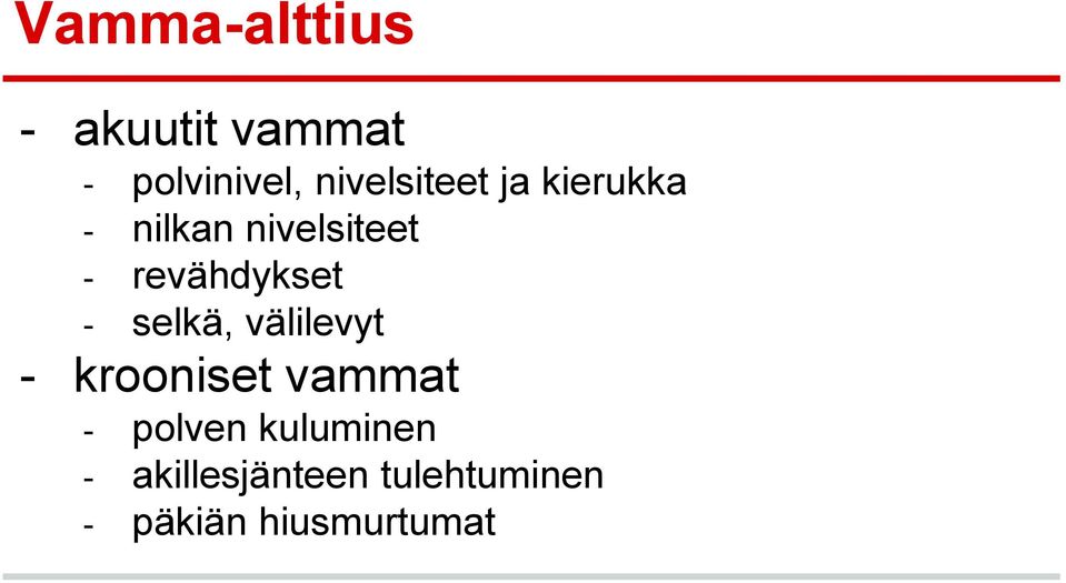 revähdykset - selkä, välilevyt - krooniset vammat -