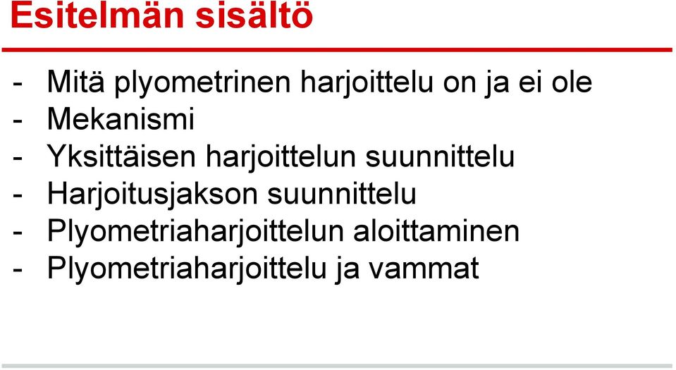 suunnittelu - Harjoitusjakson suunnittelu -