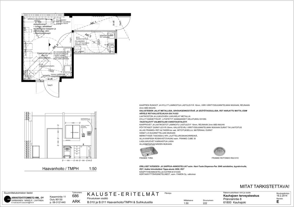 0 SUIHKUTUSTIL putkiteline V4547 5 lattiakaivoon liitetty RST-lattia-allas iso RST-allas TOIMNPIDVLO KTTO UUSI SIJINTI.