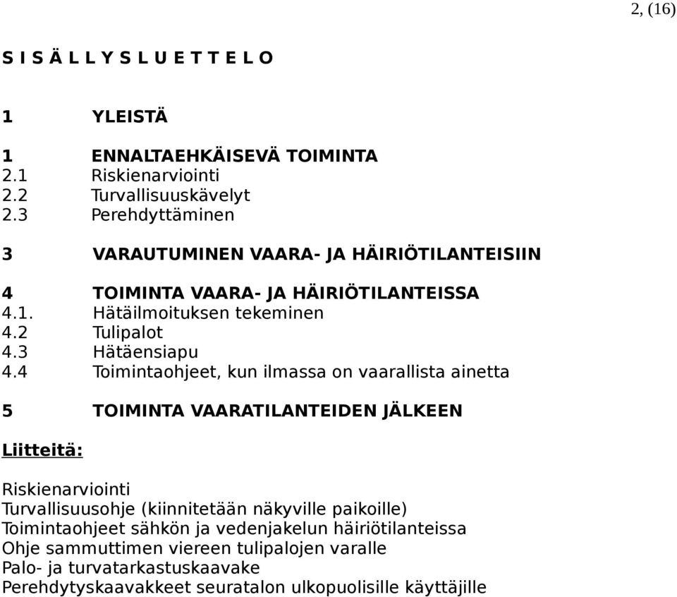 3 Hätäensiapu 4.