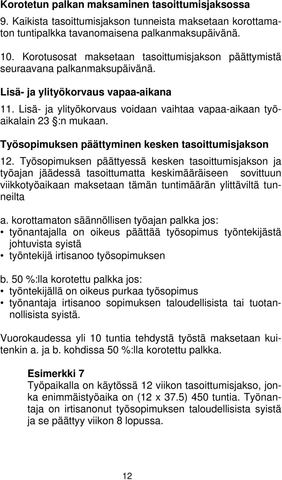 Työsopimuksen päättyminen kesken tasoittumisjakson 12.