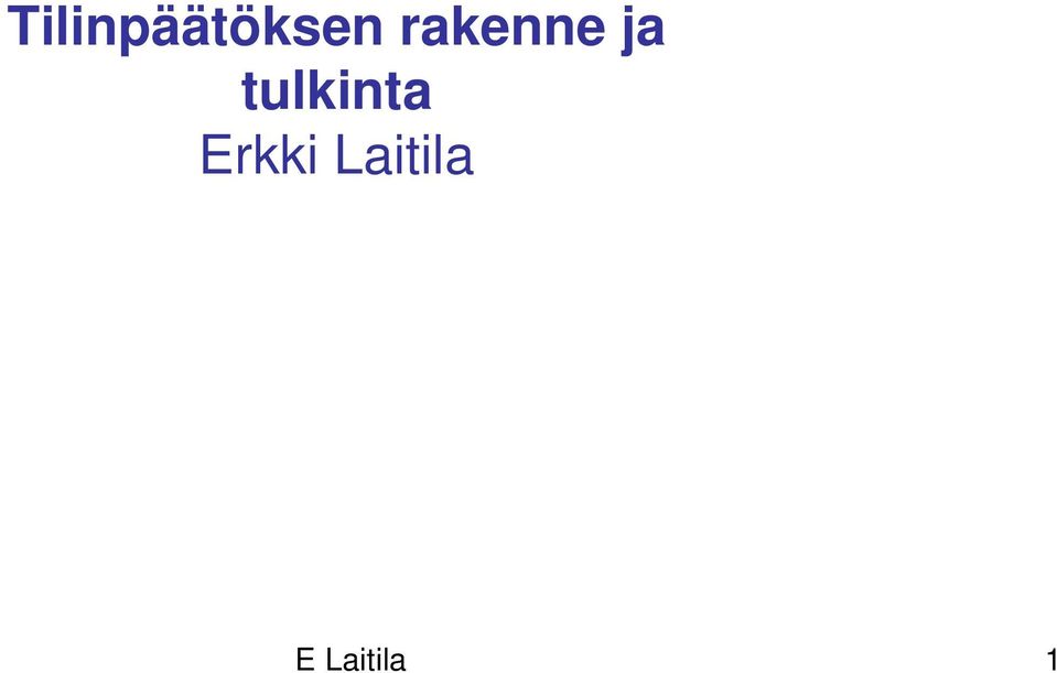 tulkinta Erkki