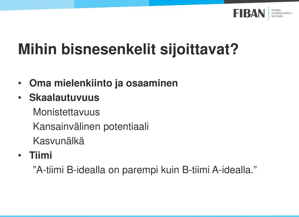Monistettavuus Kansainvälinen potentiaali