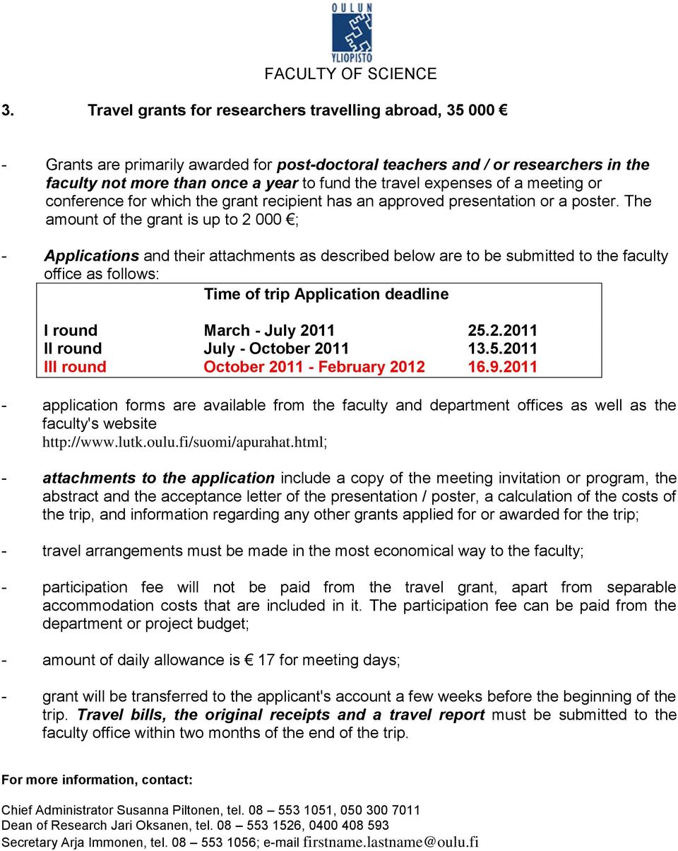 expenses of a meeting or conference for which the grant recipient has an approved presentation or a poster.