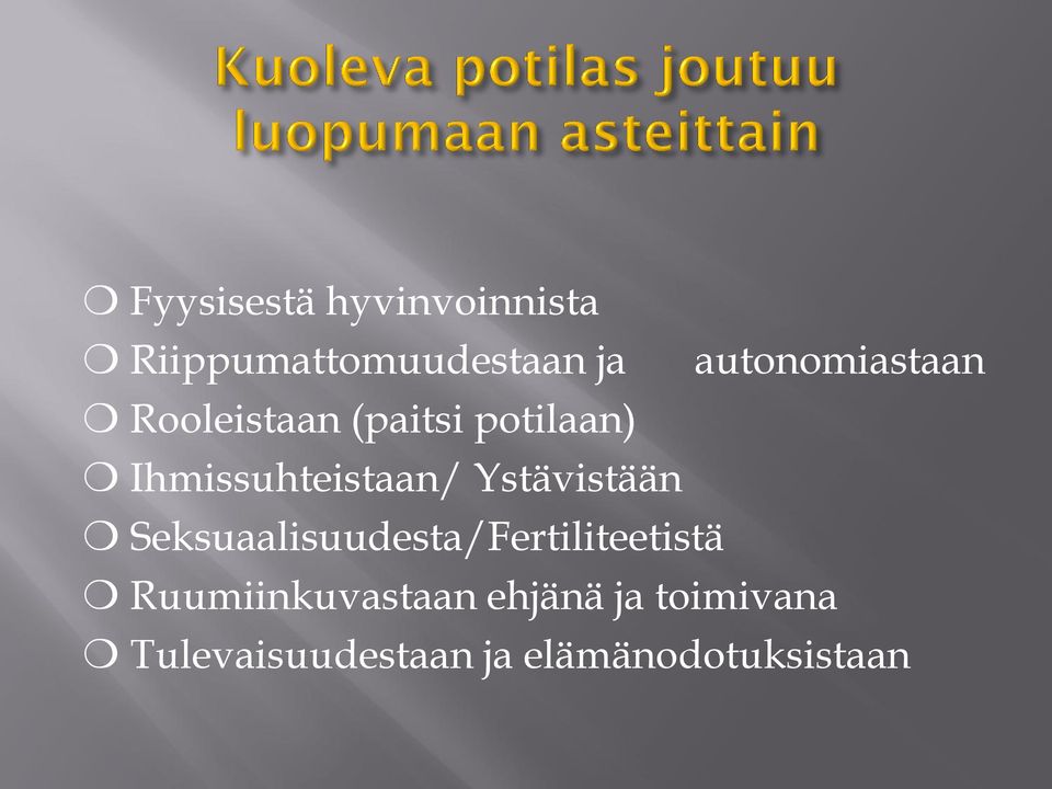 Ihmissuhteistaan/ Ystävistään