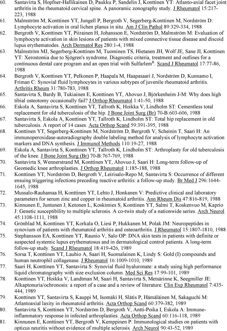 Am J Clin Pathol 89:329-334, 1988 62.