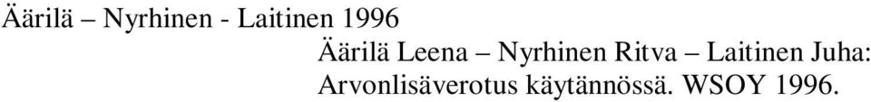 Ritva Laitinen Juha: