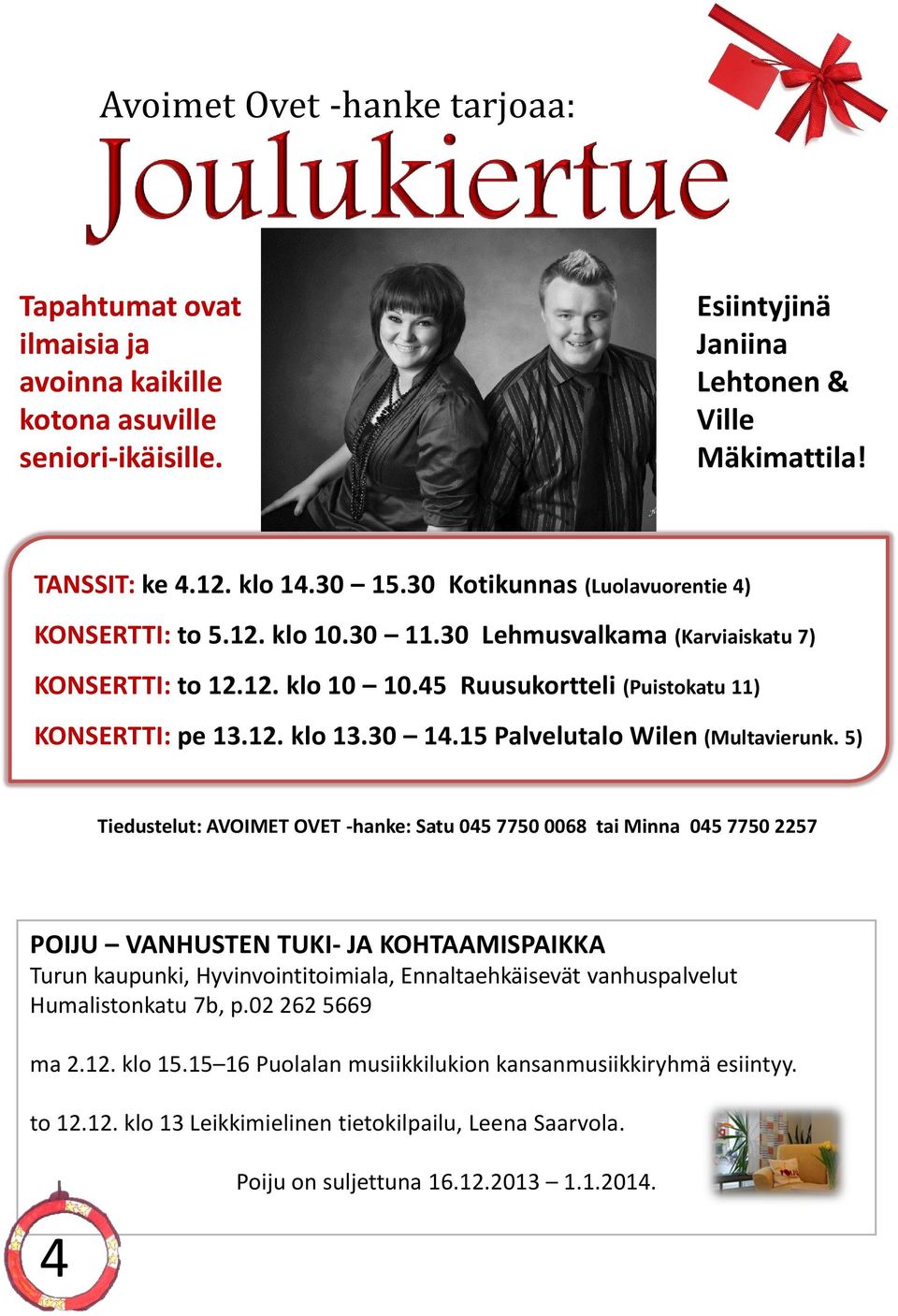 15 Palvelutalo Wilen (Multavierunk.