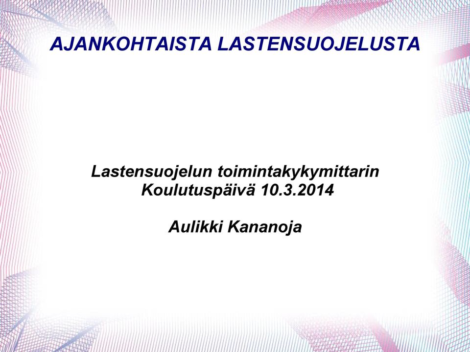 Lastensuojelun