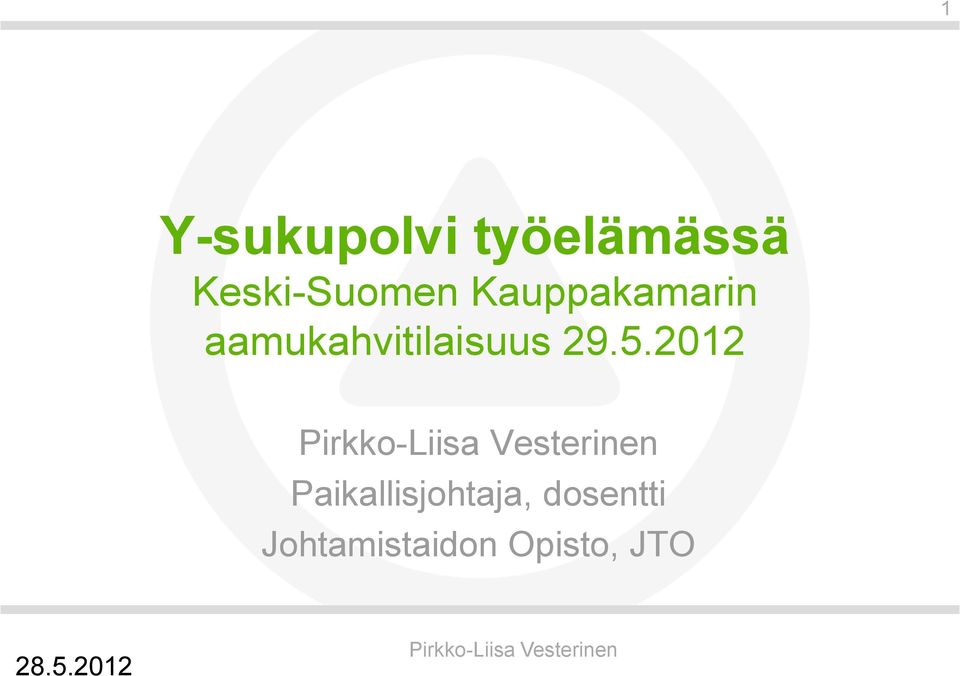 aamukahvitilaisuus 29.5.