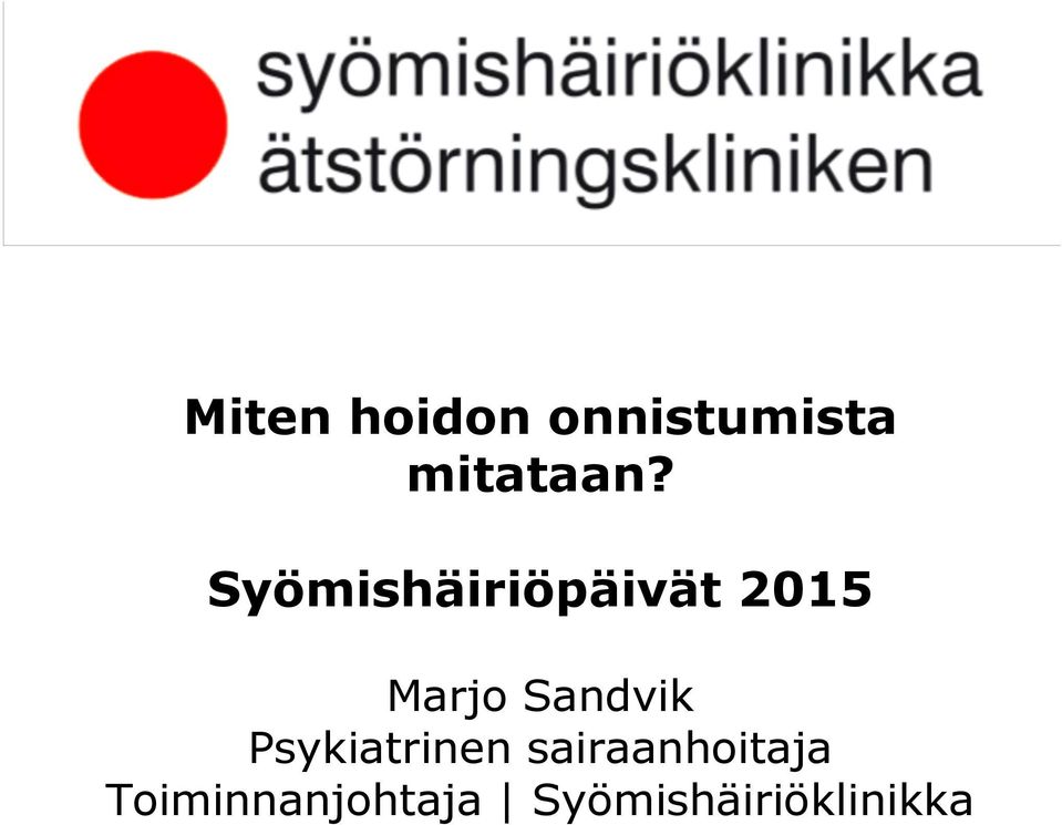 Sandvik Psykiatrinen