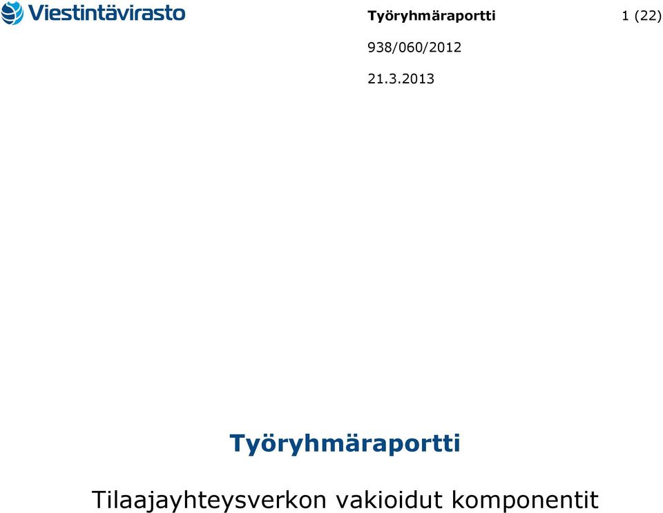 Työryhmäraportti