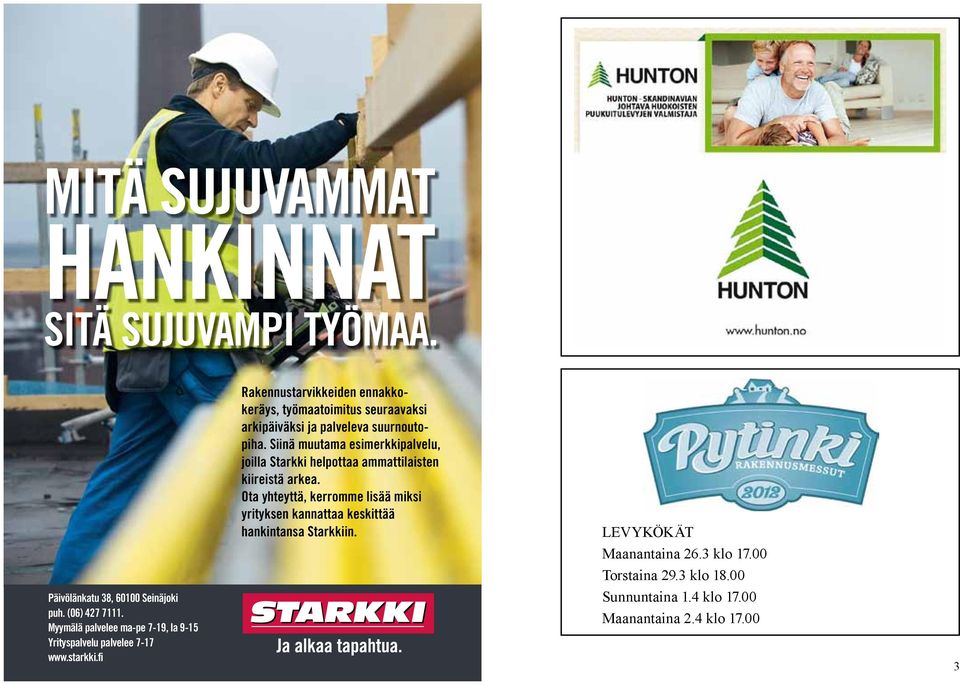 fi Rakennustarvikkeiden ennakkokeräys, työmaatoimitus seuraavaksi arkipäiväksi ja palveleva suurnoutopiha.