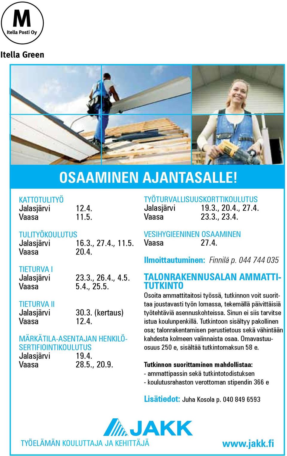 4. Ilmoittautuminen: Finnilä p.