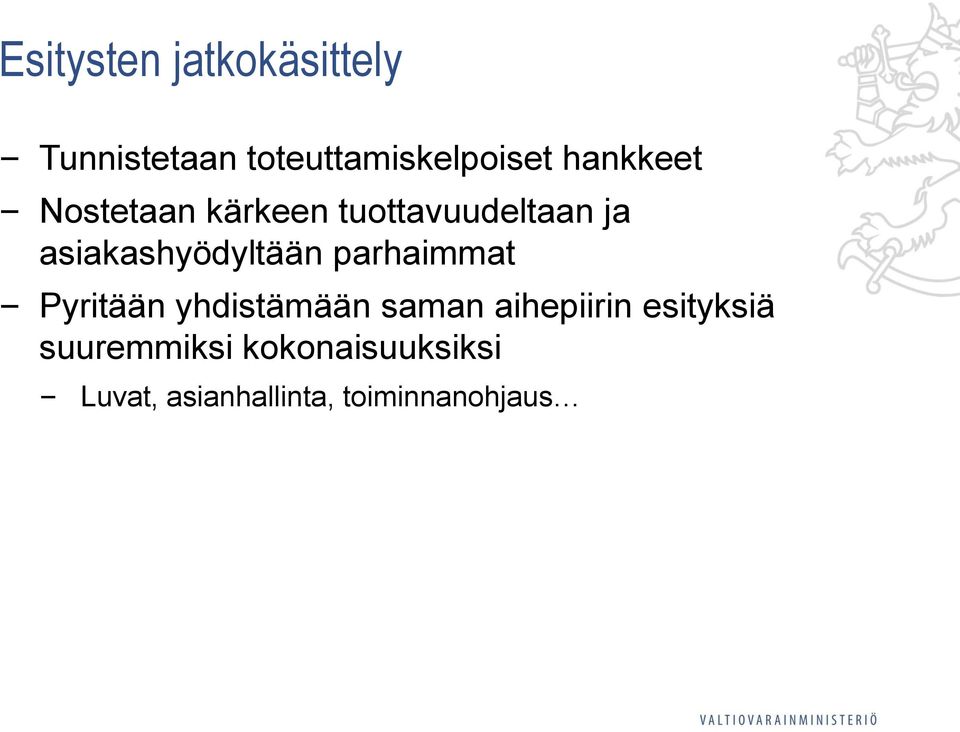 asiakashyödyltään parhaimmat Pyritään yhdistämään saman