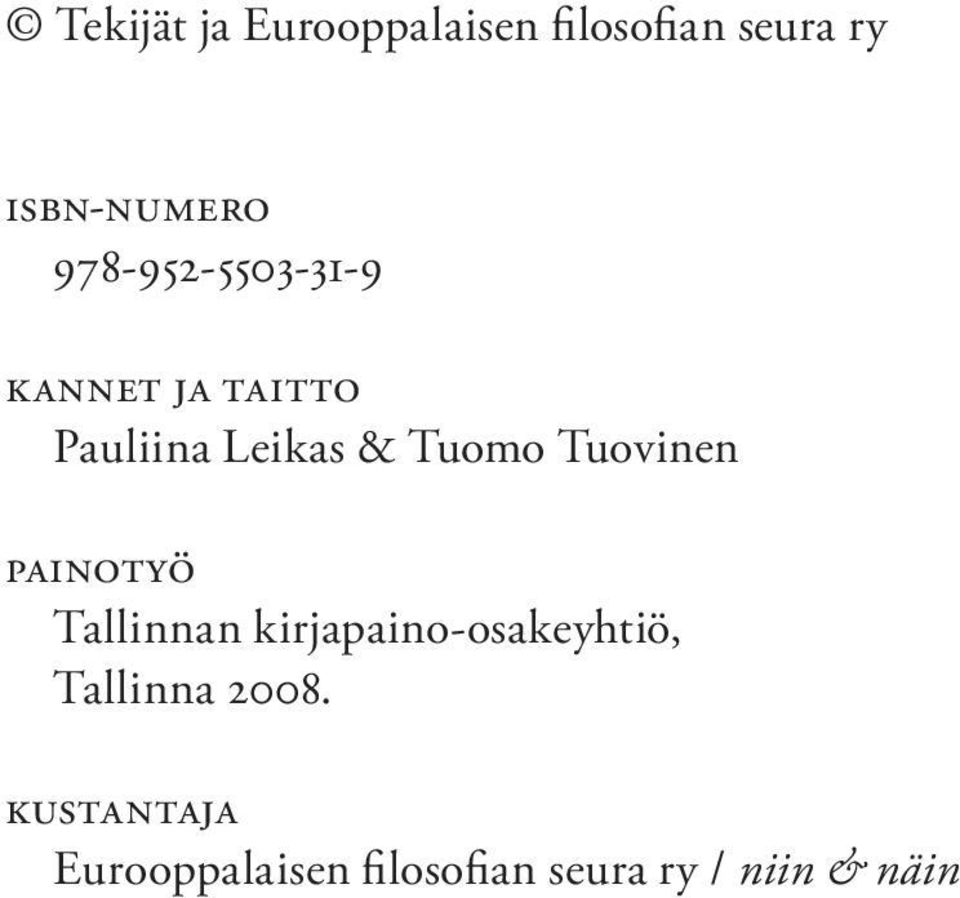 Tuovinen Painotyö Tallinnan kirjapaino-osakeyhtiö, Tallinna