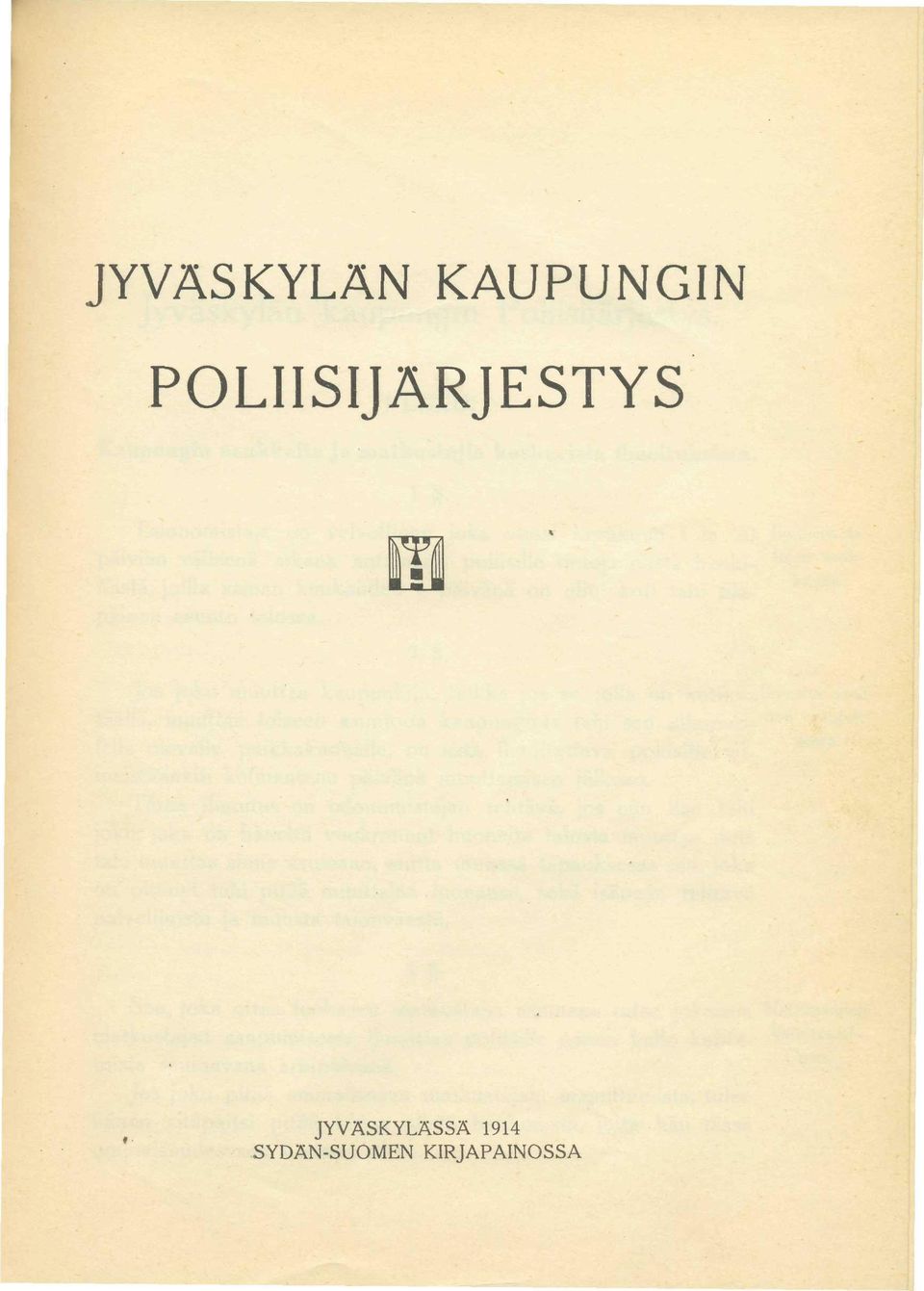 JYVÄSKYLÄSSÄ 1914