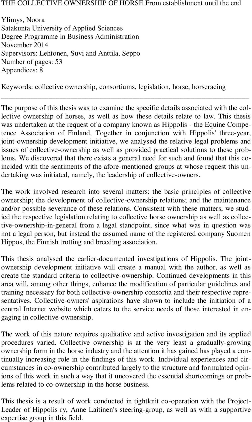 details associated with the collective ownership of horses, as well as how these details relate to law.
