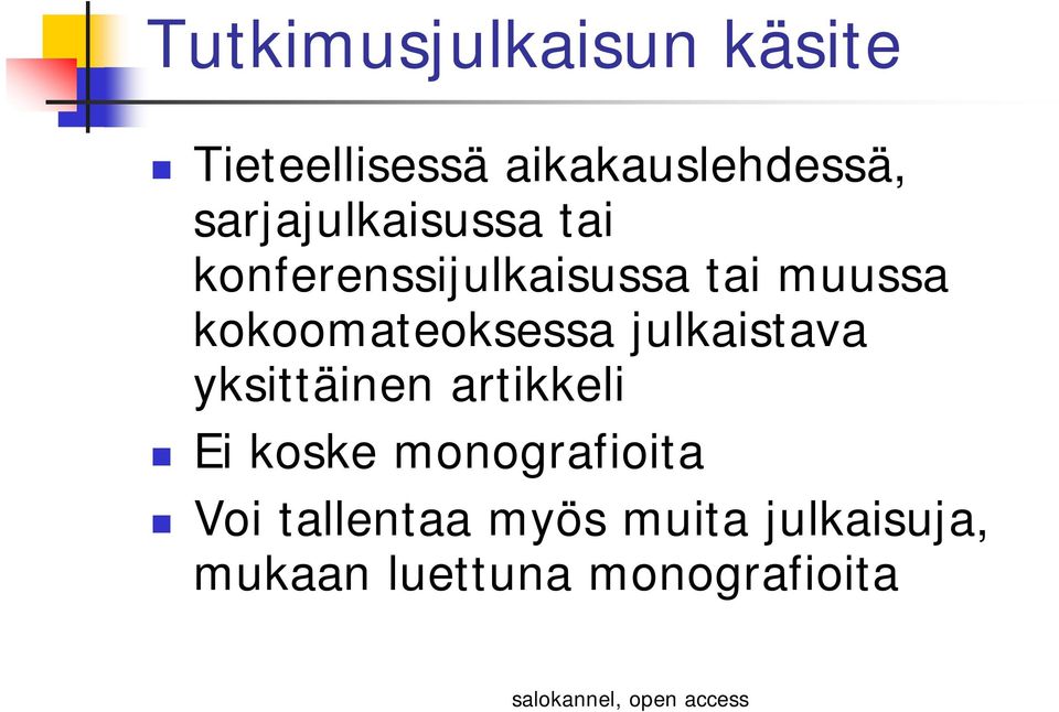 kokoomateoksessa julkaistava yksittäinen artikkeli Ei koske