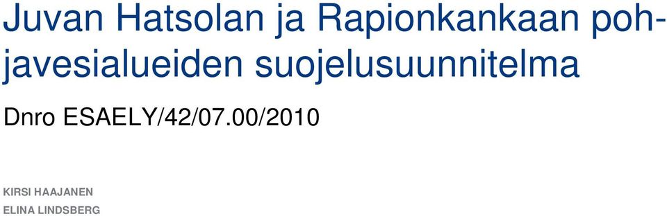 suojelusuunnitelma Dnro