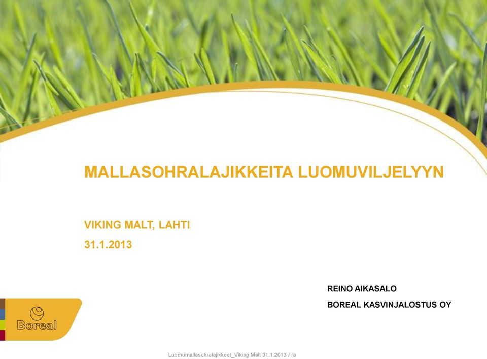 MALT, LAHTI 31.