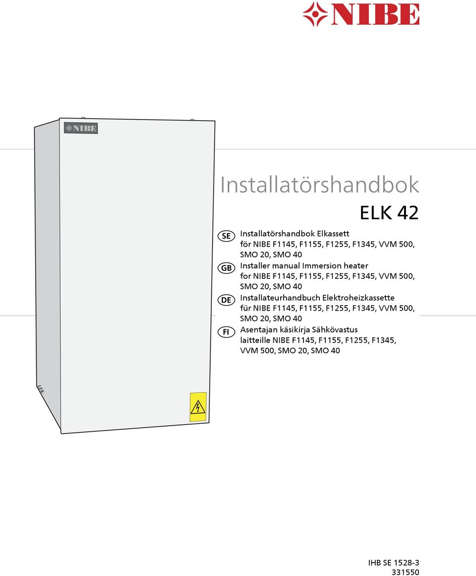 Installateurhandbuch Elektroheizkassette für NIBE F1145, F1155, F1255, F1345, VVM 500, SMO 20, SMO 40