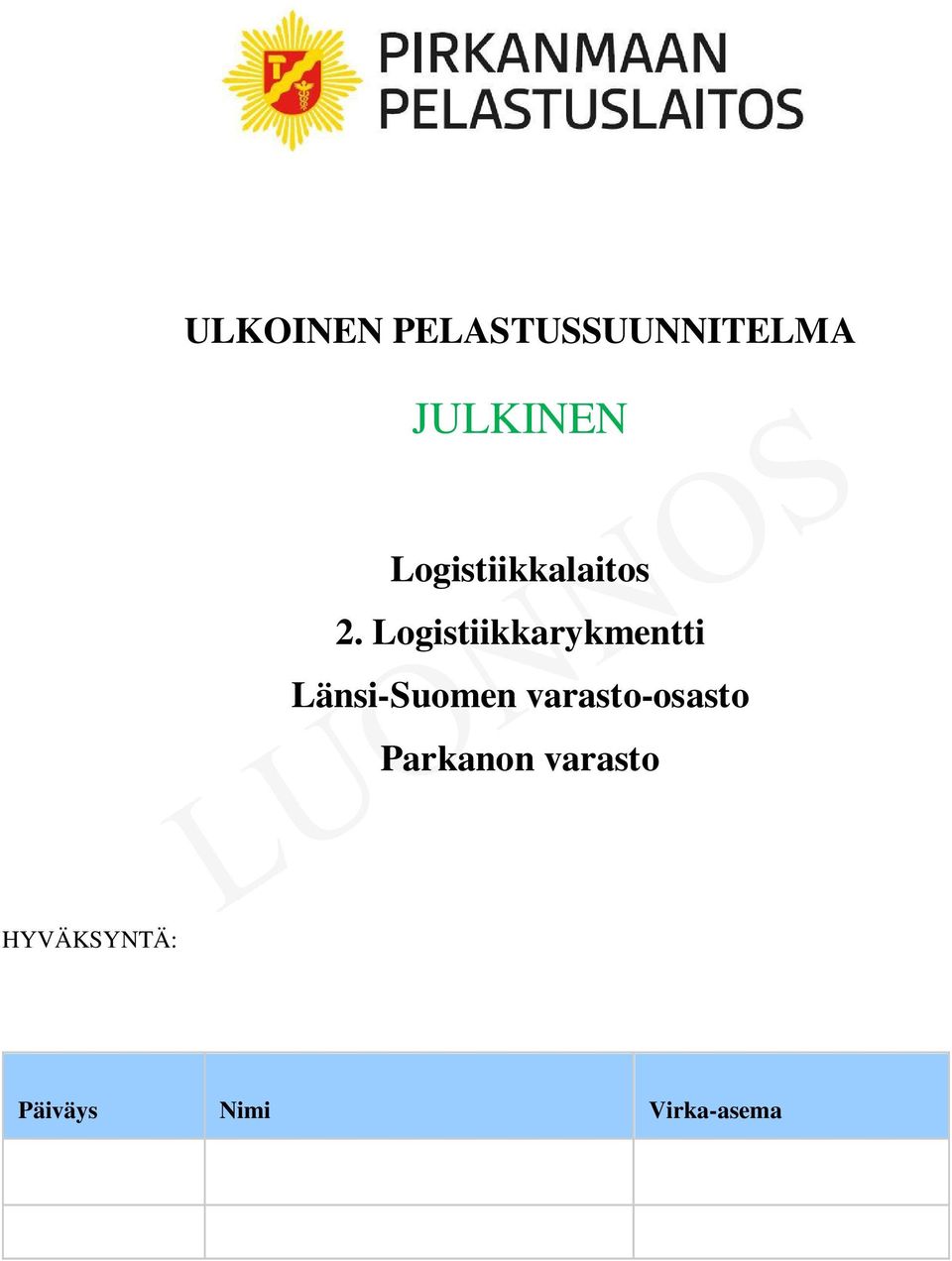 Logistiikkarykmentti Länsi-Suomen