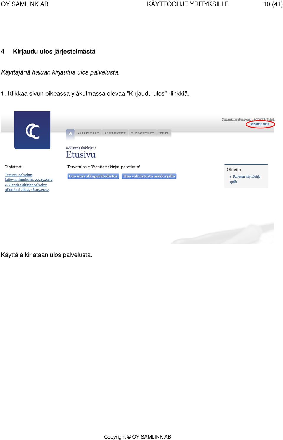 palvelusta. 1.