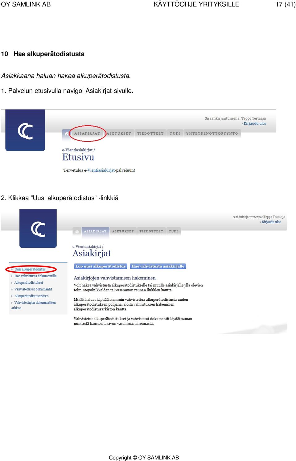 alkuperätodistusta. 1.