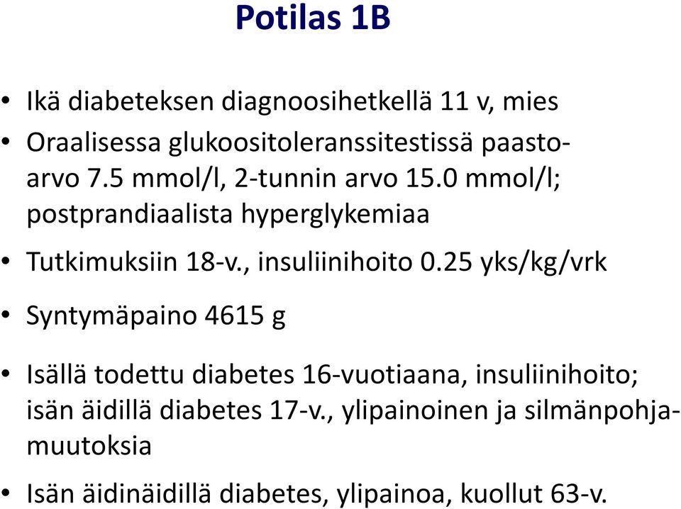 , insuliinihoito 0.