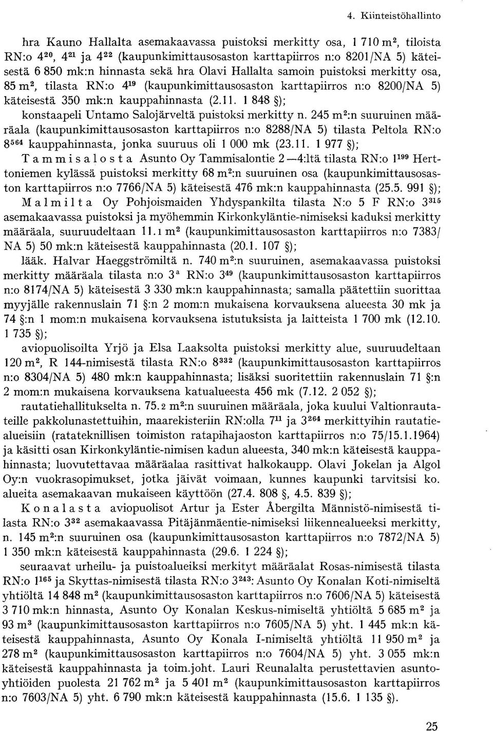 1 848 ); konstaapeli Untamo Salojärveltä puistoksi merkitty n.