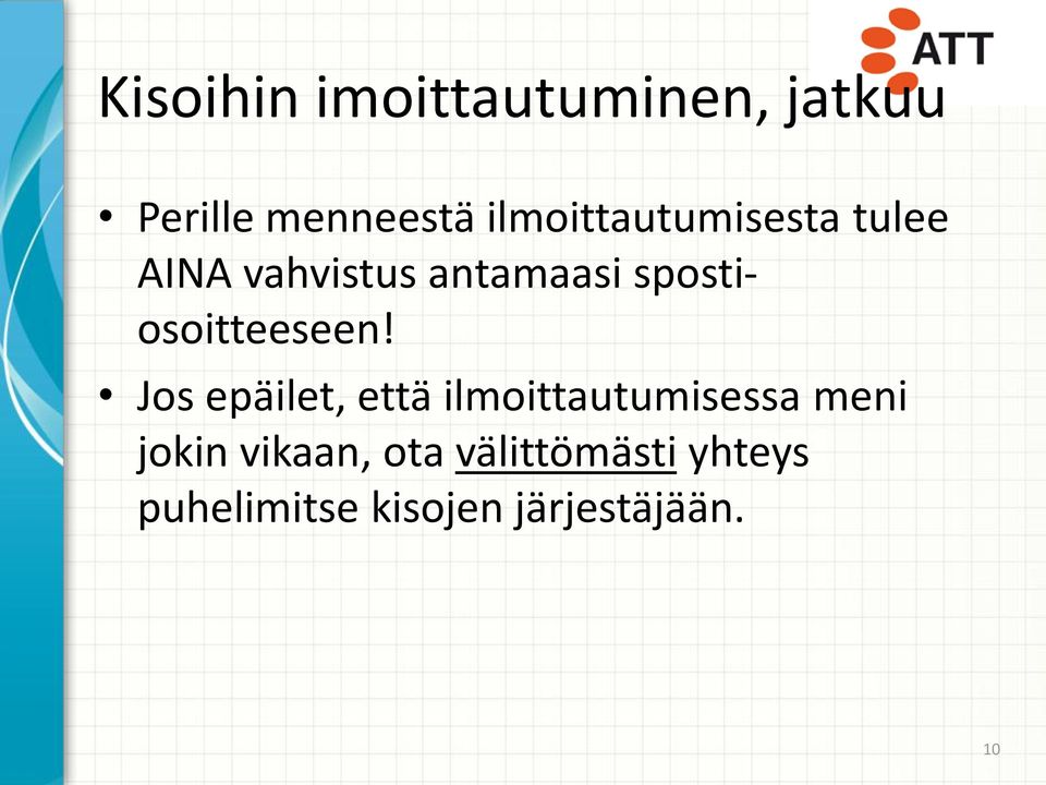 spostiosoitteeseen!