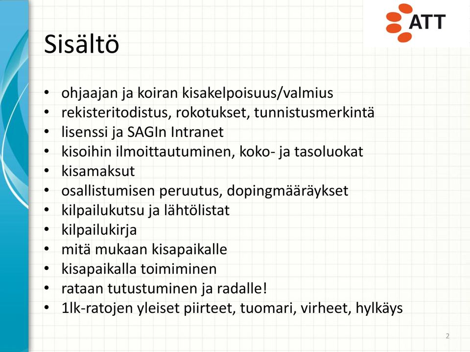 peruutus, dopingmääräykset kilpailukutsu ja lähtölistat kilpailukirja mitä mukaan kisapaikalle