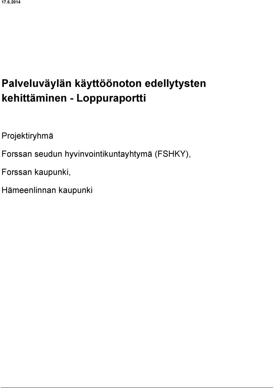 Forssan seudun hyvinvointikuntayhtymä