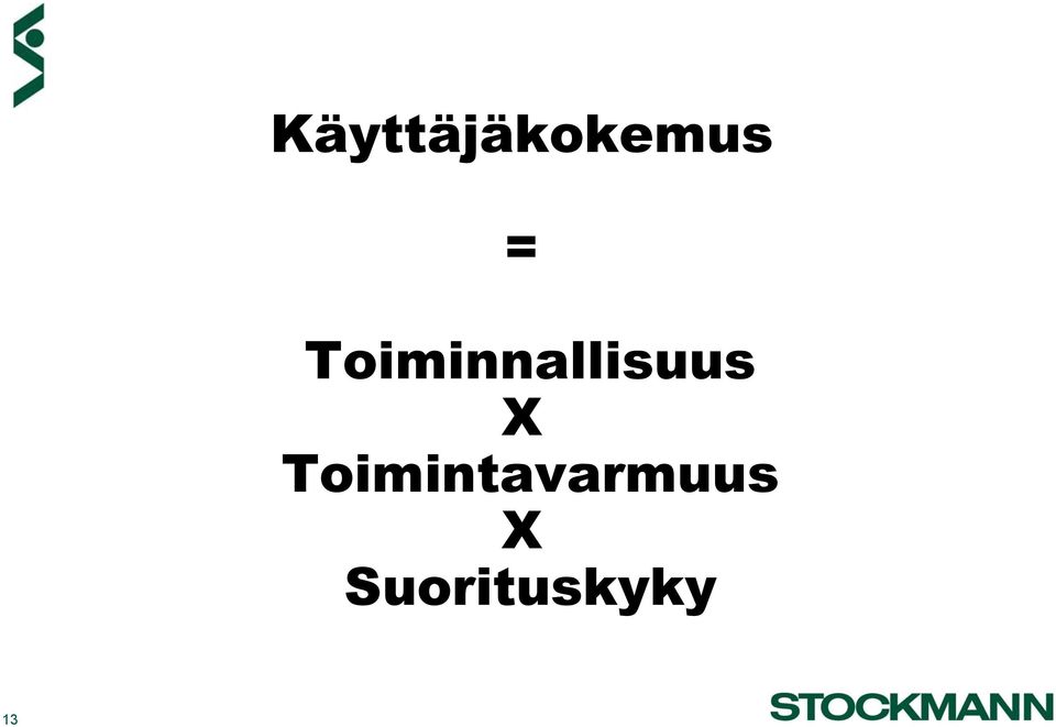 Toimintavarmuus X