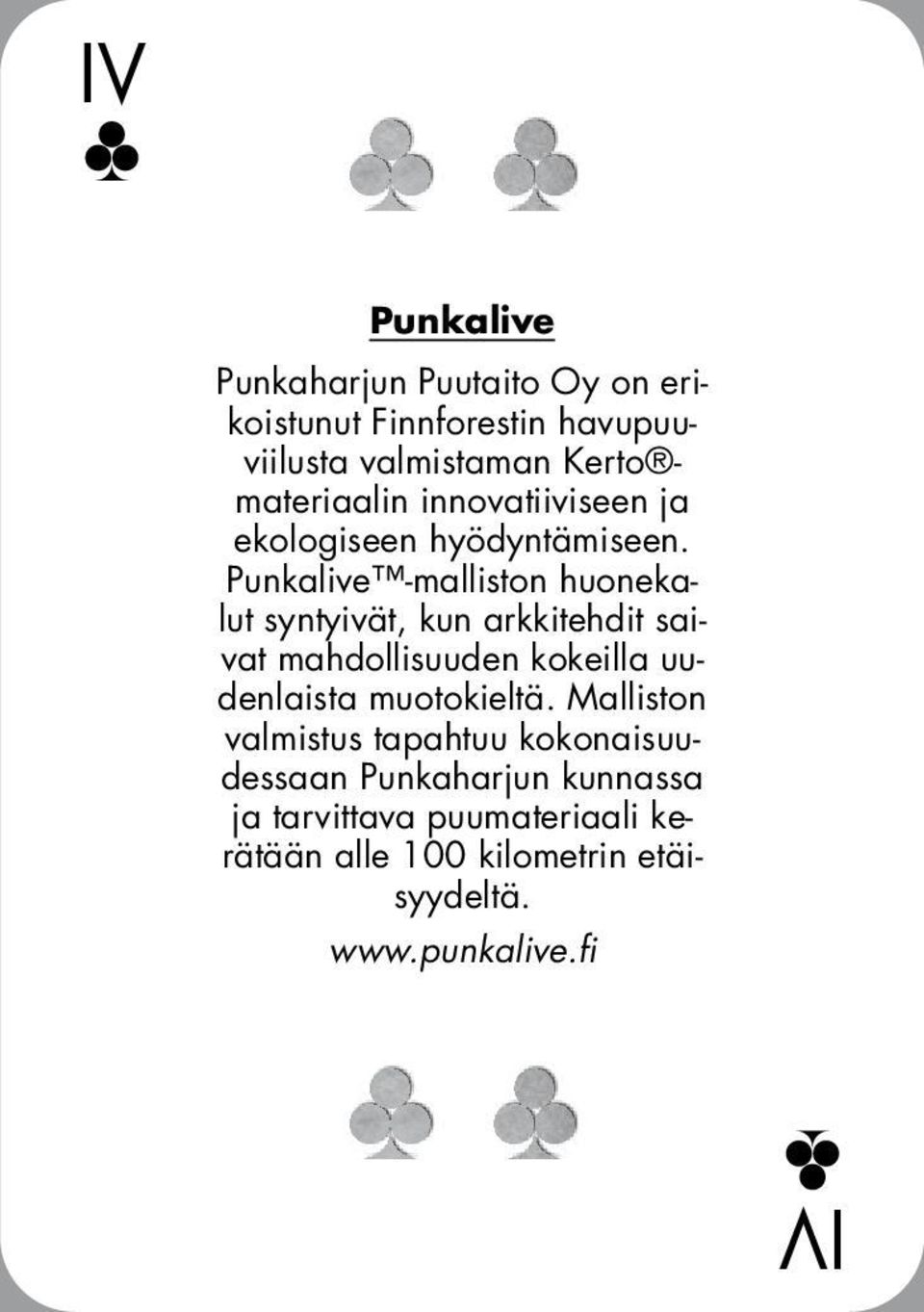 Punkalive -malliston huonekalut syntyivät, kun arkkitehdit saivat mahdollisuuden kokeilla uudenlaista