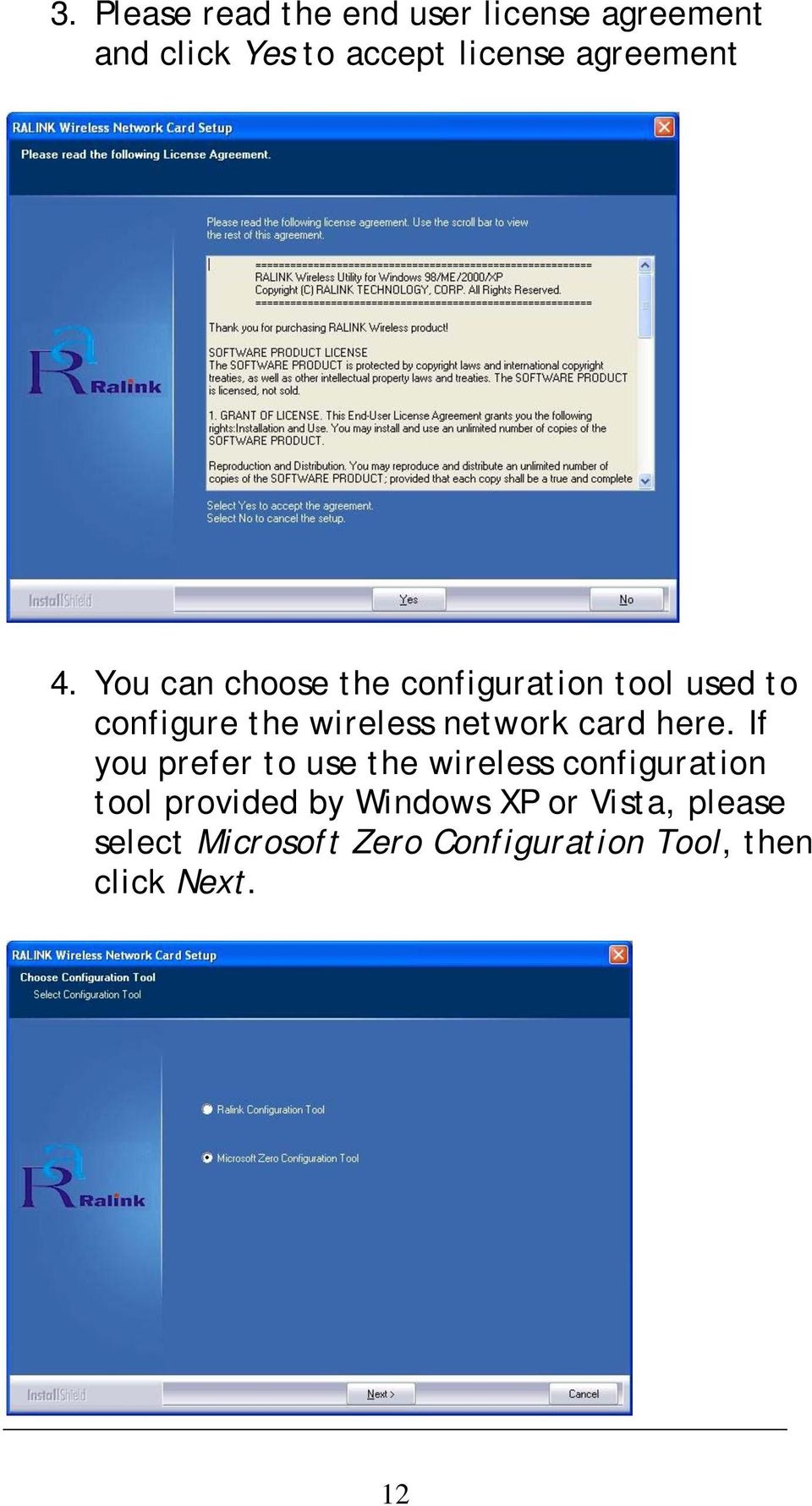 You can choose the configuration tool used to configure the wireless network card